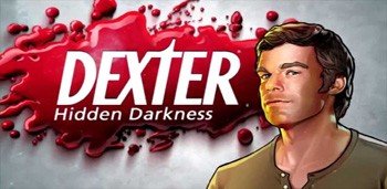Dexter: Hidden Darkness