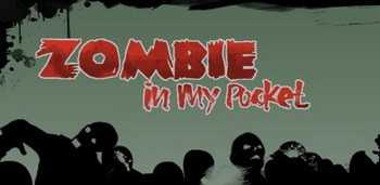 Zombie in my pocket